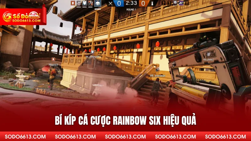 Bí kíp cá cược Rainbow Six hiệu quả