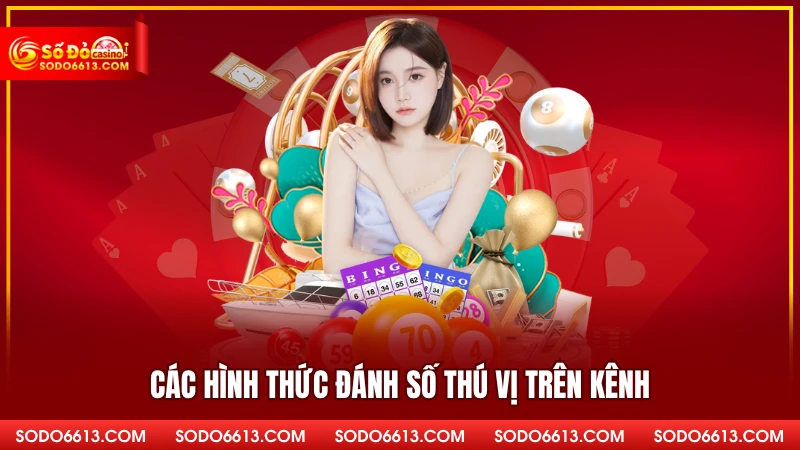 Các hình thức đánh số thú vị trên kênh