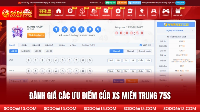 Đánh giá các ưu điểm của XS miền trung 75s