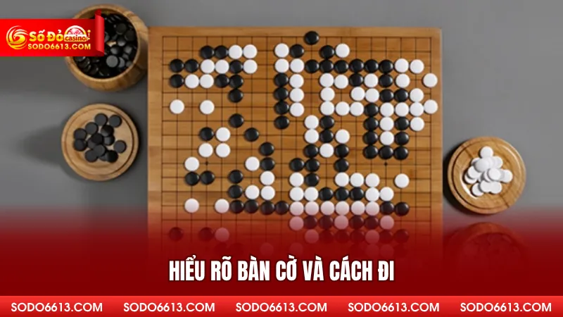 Hiểu rõ bàn cờ và cách đi