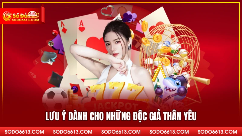 Lưu ý dành cho những độc giả thân yêu