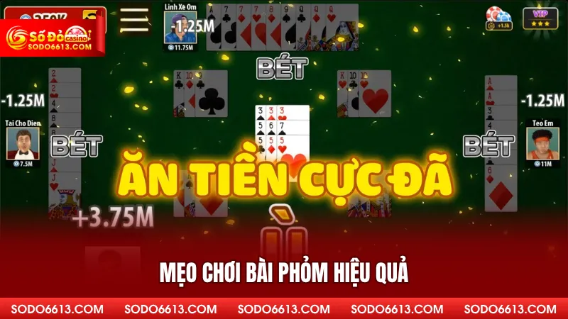 Mẹo chơi bài phỏm hiệu quả