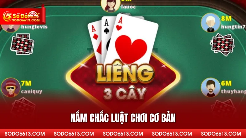 Nắm chắc luật chơi cơ bản