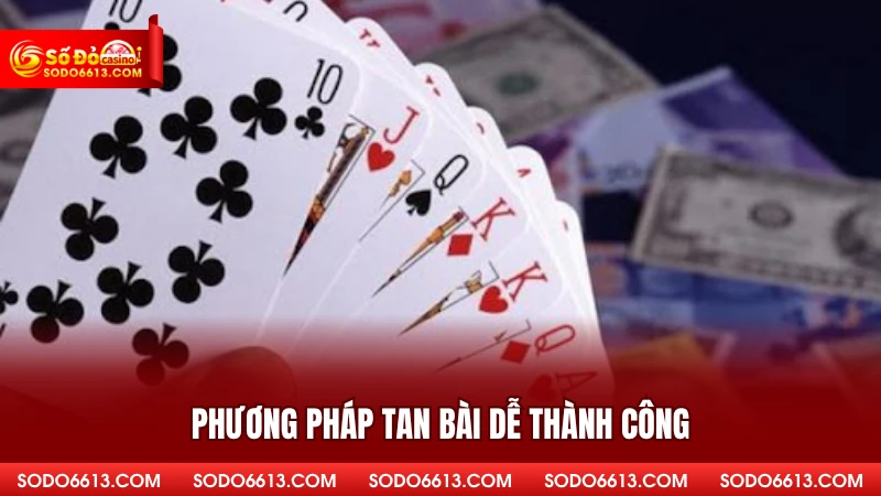 Phương pháp tan bài dễ thành công