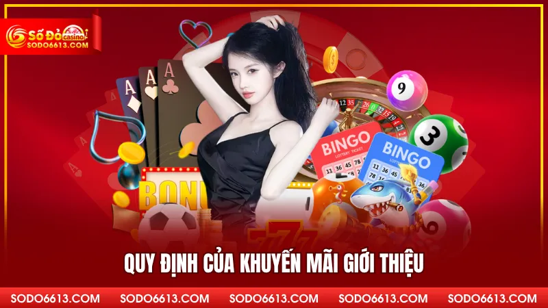 Quy định của khuyến mãi giới thiệu