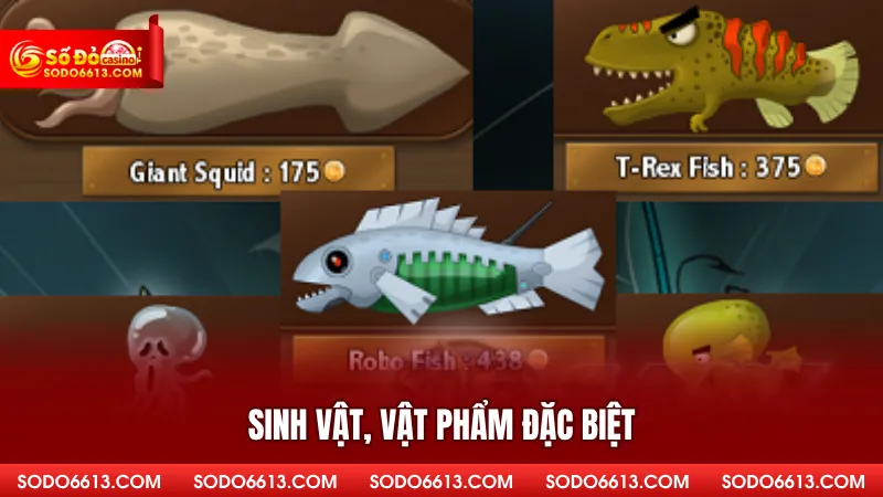 Sinh vật, vật phẩm đặc biệt