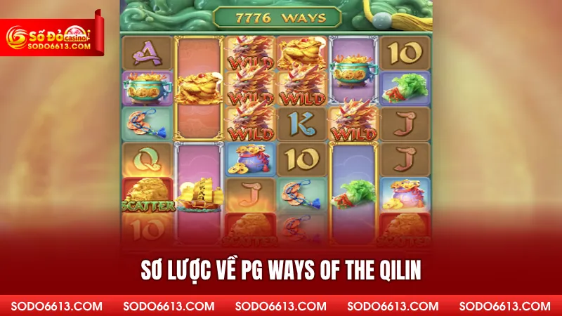 Sơ lược về PG Ways of the Qilin