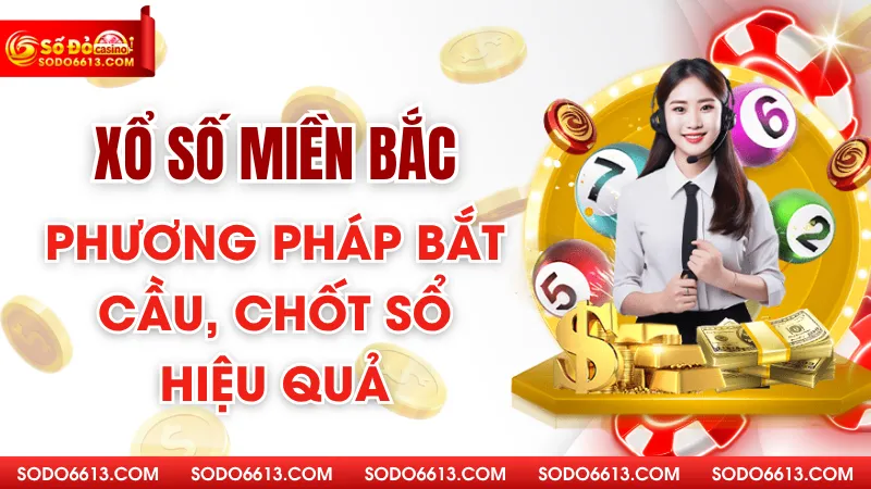 Xổ Số Miền Bắc Sodo66 - Phương Pháp Bắt Cầu, Chốt Sổ Hiệu Quả